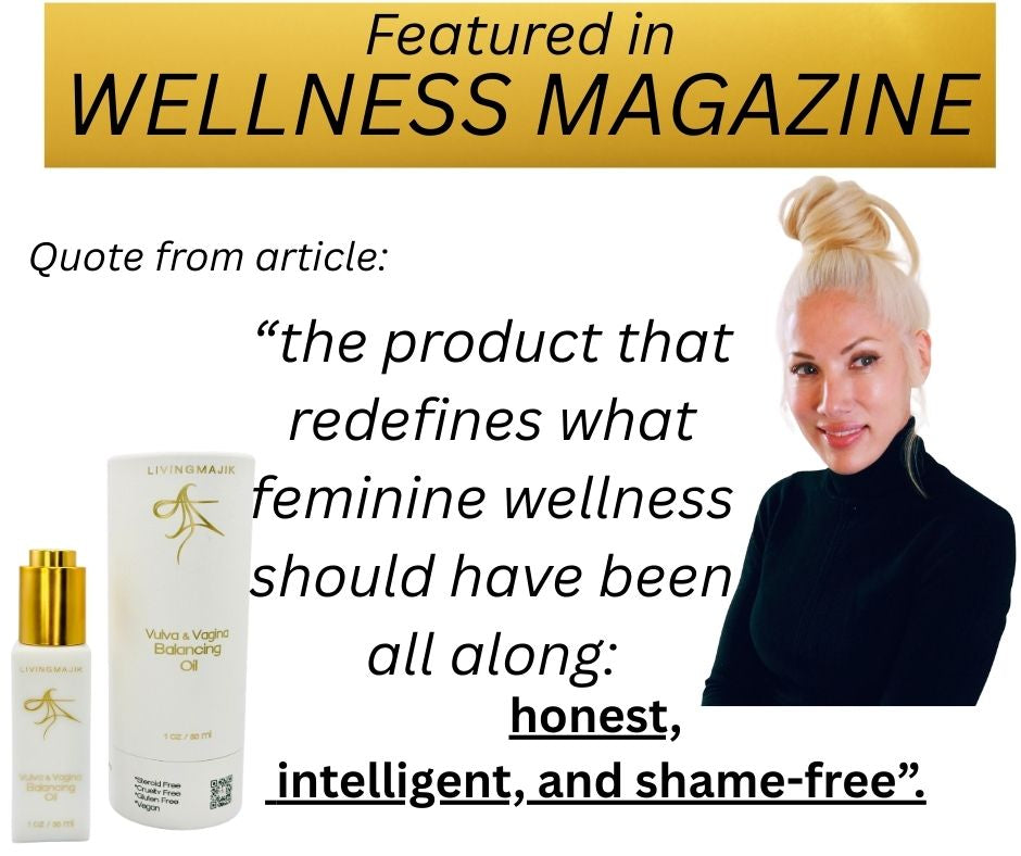 Vulva & Vagina Balancing Oil Featured in Wellness Magazine